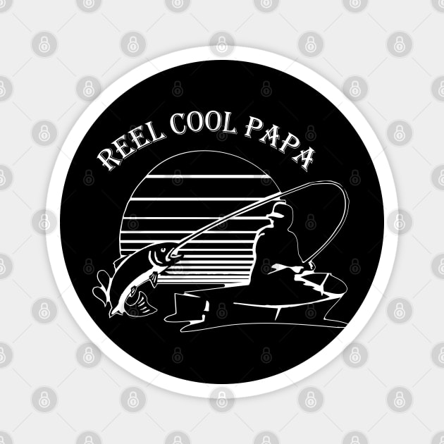 Fishing Papa - Reel Cool Papa Magnet by KC Happy Shop
